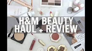 new h m beauty haul h m makeup review
