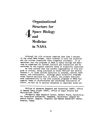 4 Organizational Structure For Space Biology And Medicine In