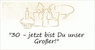 It means just happy birthday. Lustige Spruche Zum 30 Geburtstag Witzige Geburtstagswunsche Zum 30