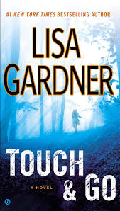 touch go by lisa gardner everyday