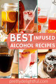 infused alcohol recipes for gift ideas