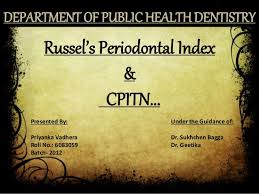 Russells Periodontal Index Cpitn Probe