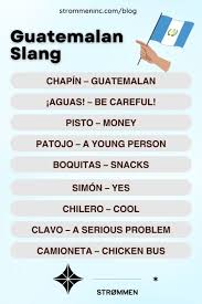 guatemalan slang 15 must know words