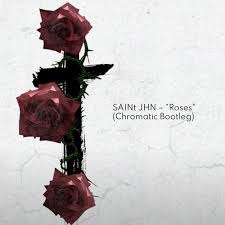 saint jhn roses chromatic bootleg
