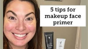 5 tips for makeup face primer you