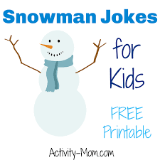 26 funny snowman jokes for kids free