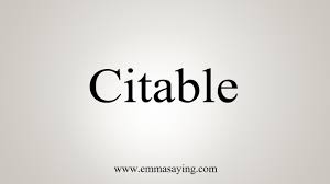 How To Say Citable Youtube