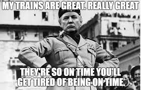 Was a great leader, and was forced into an alliance by germany. Mussolini Memes Gifs Imgflip