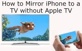 mirror iphone to a tv without apple tv