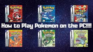 How To Play Pokemon (GBA Games) On PC!!! - YouTube