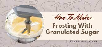 make frosting with granulated sugar