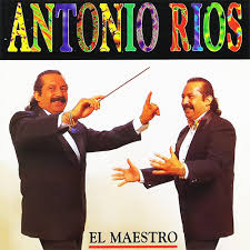 Pagina oficial de facebook del maestro antonio rios, la leyenda de la música popular argentina. Antonio Rios El Maestro Reviews Album Of The Year