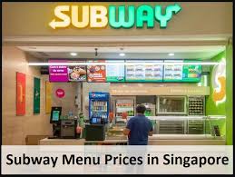 subway menu s in singapore