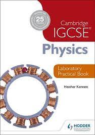 These are used for homework and, when appropriate, classwork. Cambridge Igcse Physics Laboratory Practical Book By Heather Kennett Paperback 9781444192193 Buy Online At The Nile