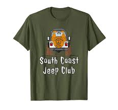 Loving Life South Coast Jeep Club T Shirt Scottygaado Com