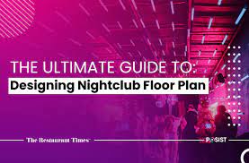 how to design a nightclub floor plan