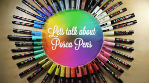 Lets Talk About Posca Pens