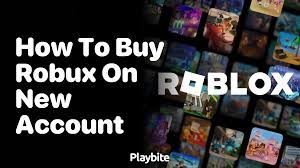 how to robux on a new account