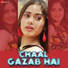 chaal gazab hai songs free