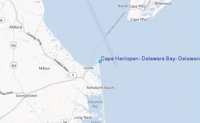 Cape Henlopen Delaware Bay Delaware Tide Station Location