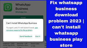 fix whatsapp business problem