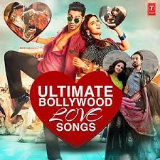 ultimate bollywood love songs songs