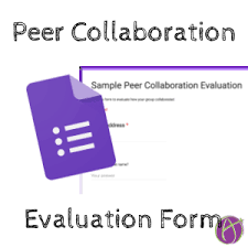 Google Form Peer Collaboration Evaluation Template Teacher Tech