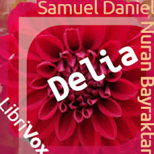 Delia by Samuel Daniel (1562 - 1619)