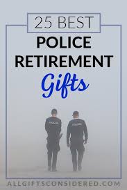 police retirement gifts