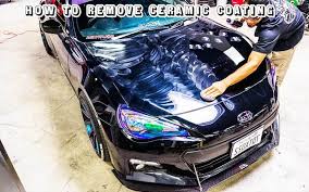 I'll also tell you how to prevent defects, and how to correct. How To Remove Ceramic Coating Easy Step By Step Complete Process Bestnetreview