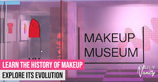 the world s first ever makeup museum