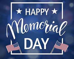 Happy Memorial Day 2022 Message to Staff