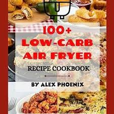 low carb air fryer recipes with