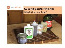 No matter which type of oil you choose to use, make sure it's labeled safe for surfaces that come in contact with food. Best Cutting Board Finish Youtube