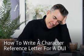 character reference letter for a dui