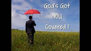 Image result for images God Has You Covered