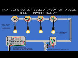 wire four lights bulb on one switch