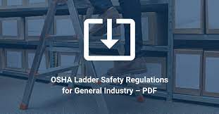 osha ladder safety for general industry