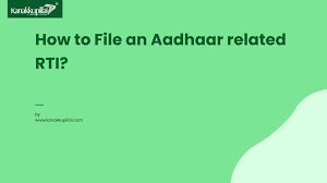 how to file an aadhaar rti