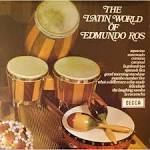 The World of Edmundo Ros
