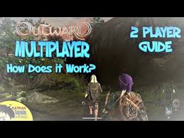 outward co op multiplayer explained and