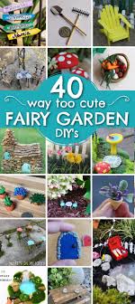 40 Diy Fairy Garden Accessories You