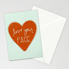Valentines Love Your Face Stationery Cards By Kellyreese Society6