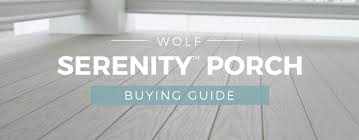wolf serenity porch ing guide