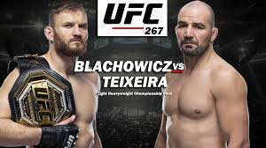 Mma news & results for the ultimate fighting championship (ufc), strikeforce & more january 23, 2021 yas island, abu dhabi main card (espn+ ppv at 10 p.m. Ufc 267 Blachowicz Vs Teixeira Fight Card Date Time Location Itn Wwe