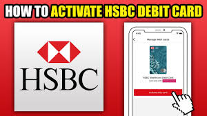 how to activate hsbc debit card 2024