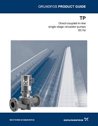 Tp Grundfos Direct Coupled In Line Single Stage Circulator