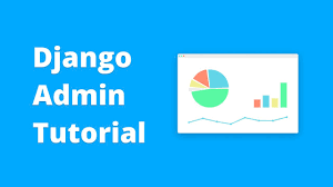 Django Admin Tutorial Full Customization 2018