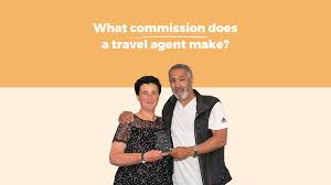 what commission does a travel agent