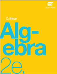 College Algebra 2e 2e Open Textbook